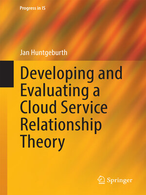 cover image of Developing and Evaluating a Cloud Service Relationship Theory